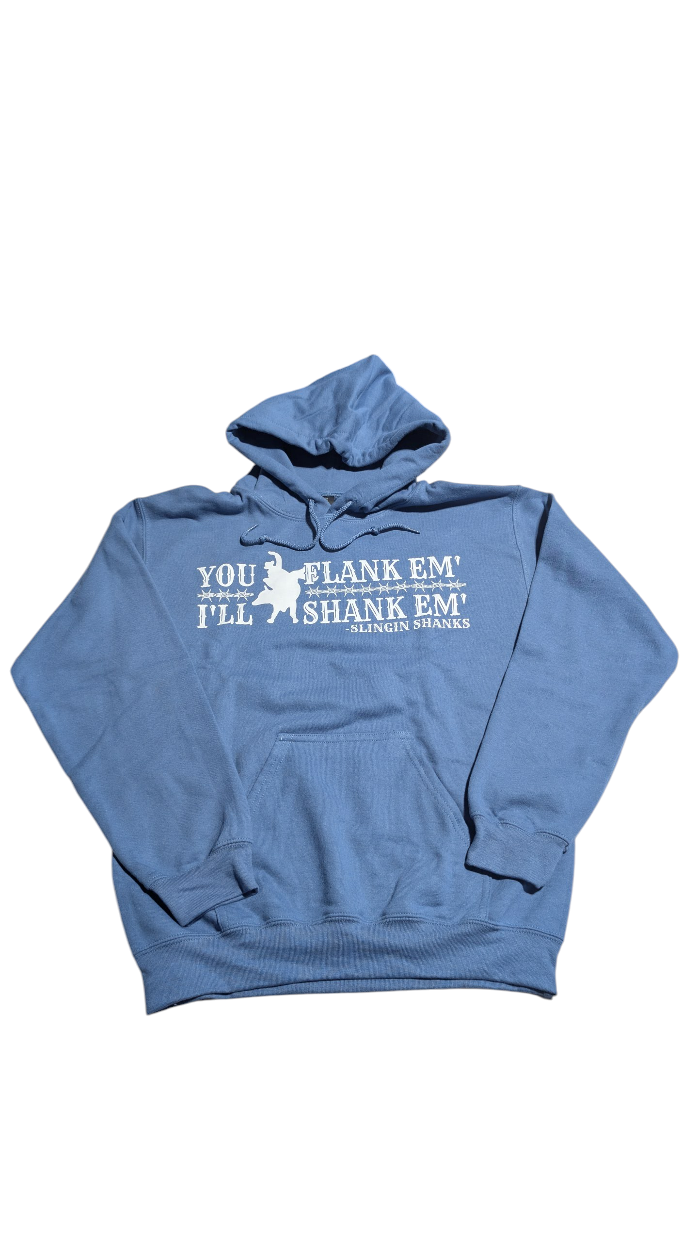 You Flank Em Hoodie